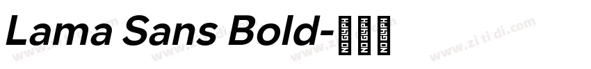 Lama Sans Bold字体转换